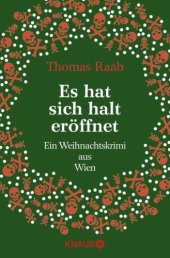 book Es hat sich halt eröffnet Ein Weihnachtskrimi aus Wien