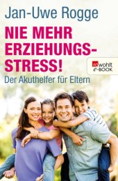 book Nie mehr Erziehungsstress! - Der Akuthelfer für Eltern