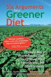 book Six Arguments for a Greener Diet: How a Plant-based Diet Could Save Your Health and the Environment