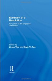 book Evolution of a Revolution: Forty Years of the Singapore Constitution