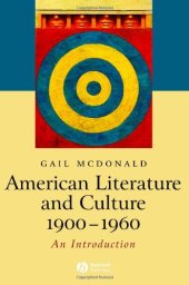 book American Literature and Culture 1900-1960