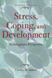 book Stress, Coping, and Development, : An Integrative Perspective