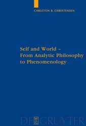 book Self and World: From Analytic Philosophy to Phenomenology