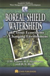 book Boreal Shield Watersheds: Lake Trout Ecosystems in a Changing Environment