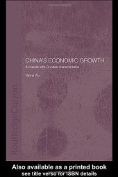 book China's Economic Growth: A Miracle with Chinese Characteristics