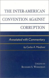 book The Inter-American Convention against Corruption: Annotated with Commentary