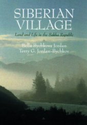 book Siberian Village: Land and Life in the Sakha Republic