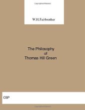 book The Philosophy of Thomas Hill Green