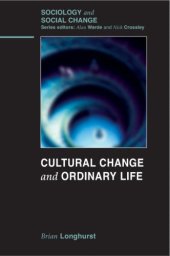 book Cultural Change and Ordinary Life