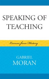 book Speaking of Teaching: Lessons from History