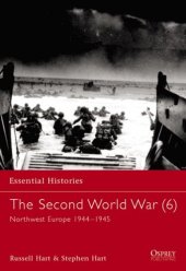 book The Second World War. North West Europe 1944-1945