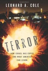 book Terror: How Israel Has Coped and What America Can Learn