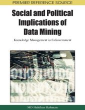 book Social and Political Implications of Data Mining: Knowledge Management in E-Government