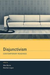 book Disjunctivism: Contemporary Readings