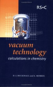 book Vacumm Technology: Calculations in Chemistry