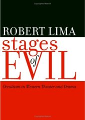 book Stages of Evil: Occultism in Western Theater and Drama