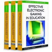 book Handbook of Research on Effective Electronic Gaming in Education Set of 3