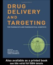 book Drug Delivery and Targeting: For Pharmacists and Pharmaceutical Scientists