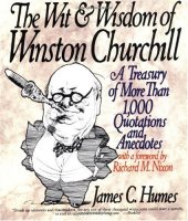 book The Wit & Wisdom of Winston Churchill