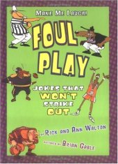 book Foul Play: Jokes That Won't Strike Out