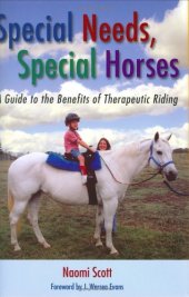 book Special Needs, Special Horses: A Guide to the Benefits of Therapeutic Riding