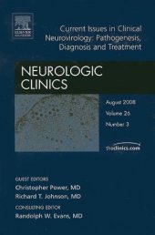 book Current Issues in Clinical Neurovirology: Pathogenesis, Diagnosis and Treatment, An Issue of Neurologic Clinics