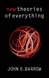 book New theories of everything: the quest for ultimate explanation