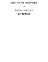 book Gedanken und Erinnerungen: Zweiter Band