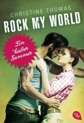 book Rock my world ein heißer Sommer