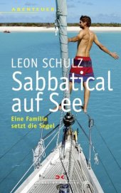 book Sabbatical auf See eine Familie setzt die Segel