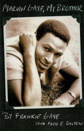 book Marvin Gaye, My Brother