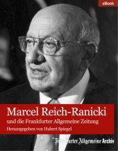 book Marcel Reich-Ranicki und die Frankfurter Allgemeine Zeitung