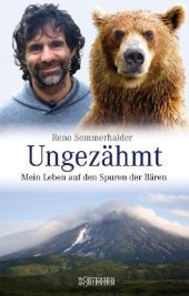 book Ungezähmt: mein Leben auf den Spuren der Bären