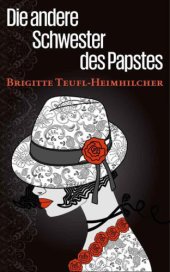 book Die andere Schwester des Papstes