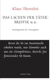 book Das Lachen der Täter: Breivik u.a.: Psychogramm der Tötungslust