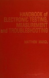 book Handbook of electronic testing, measurement, and troubleshooting