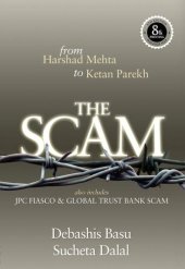 book THE SCAM: from Harshad Mehta to Ketan Parekh Also includes JPC FIASCO & Global Trust Bank Scam