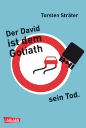 book Der David ist dem Goliath sein Tod