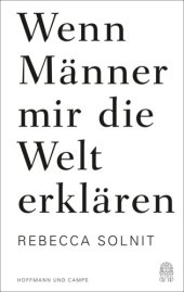 book Wenn Männer mir die Welt erklären: Eßays