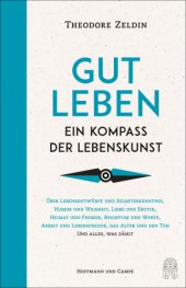 book Gut leben Ein Kompass der Lebenskunst