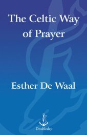 book The Celtic Way of Prayer