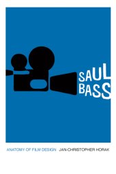 book Saul Bass: anatomy of film design