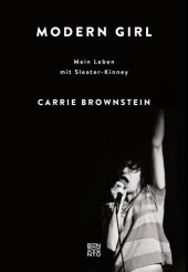 book Modern Girl Mein Leben mit Sleater-Kinney