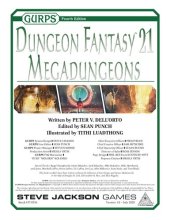 book GURPS 4th edition. Dungeon Fantasy 21. Megadungeons