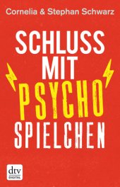 book Schluss mit Psychospielchen