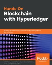 book Hands-On Blockchain with Hyperledger: Building Decentralized Applications with Hyperledger Fabric and Composer