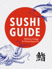 book Sushi Guide Bildatlas, Knigge und Nachschlagewerk