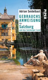 book Gebrauchsanweisung für Salzburg und das Salzburger Land