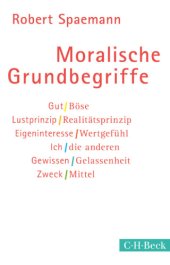 book Moralische Grundbegriffe: Beck'sche Reihe