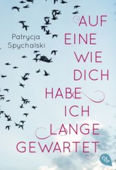 book Auf eine wie dich habe ich lange gewartet